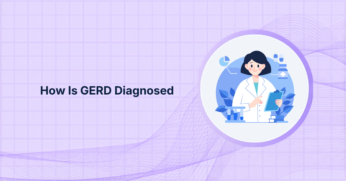 How Is GERD Diagnosed?