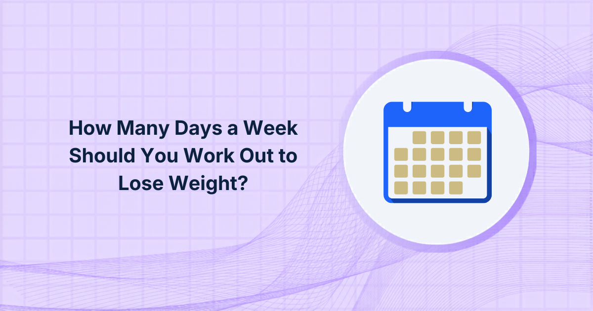How Many Days a Week Should You Work Out to Lose Weight?
