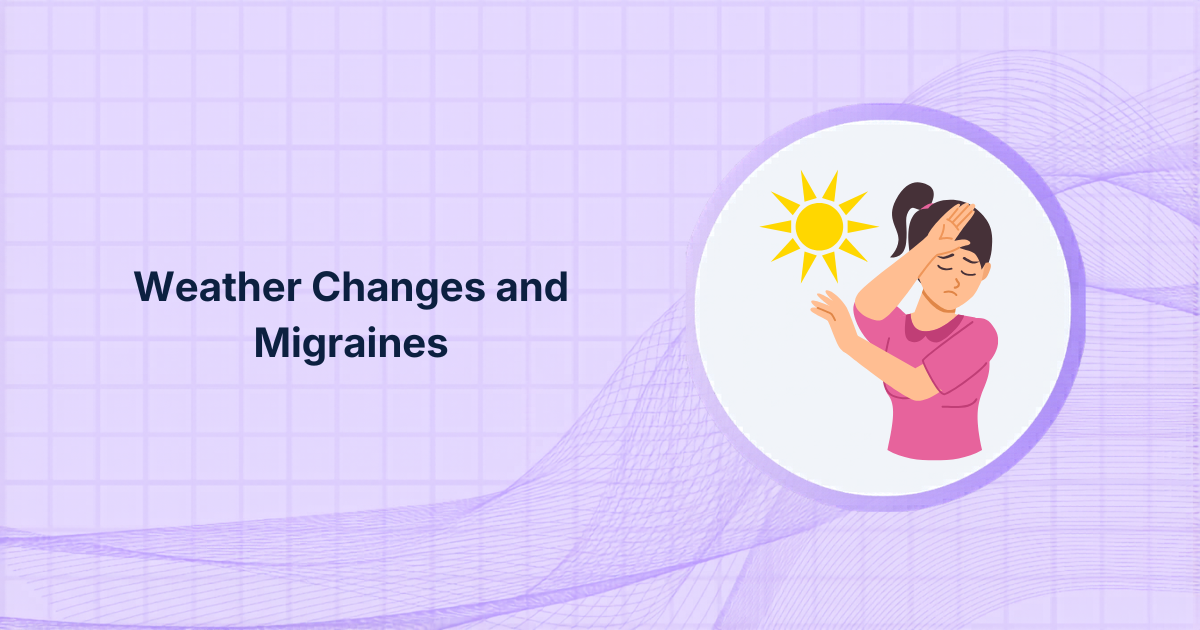 Weather Changes and Migraines